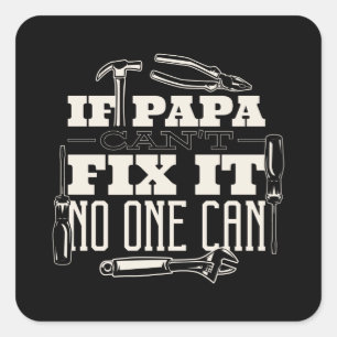 Sticker Carré Papa peut le réparer