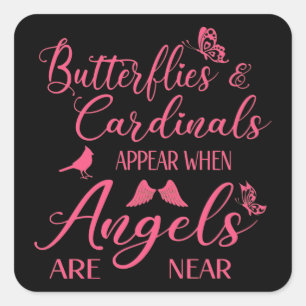 Sticker Carré Papillons & Cardinaux Apparaissent Quand Angel Est