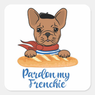 Sticker Carré Pardon My Frenchie - Funny French Bulldog