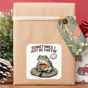 Sticker Carré Parfois, je suis juste une grenouille drôle qui pé