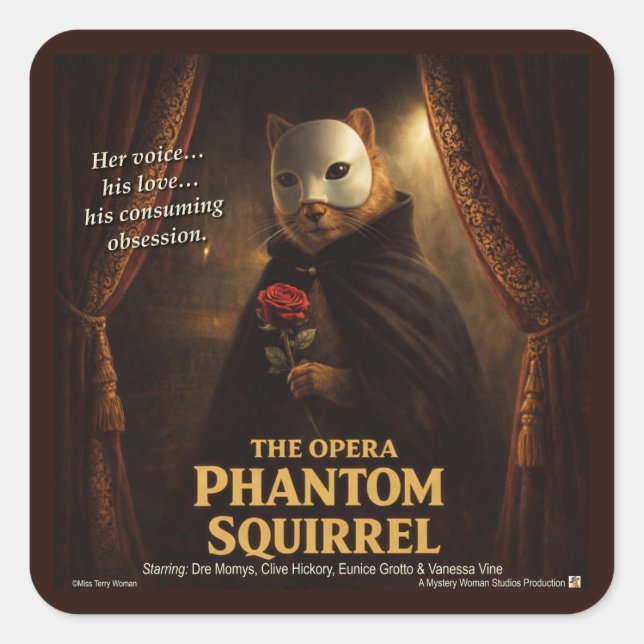 Sticker Carré Parodie de l'Opéra Fantôme Écureuil (Devant)
