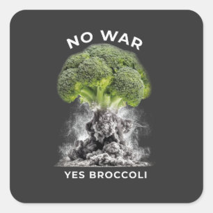 STICKER CARRÉ PAS DE GUERRE OUI BROCCOLI
