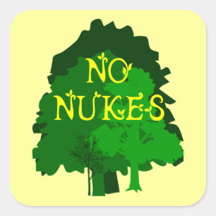 Sticker Carré Pas de Nukes qui dit avec des arbres