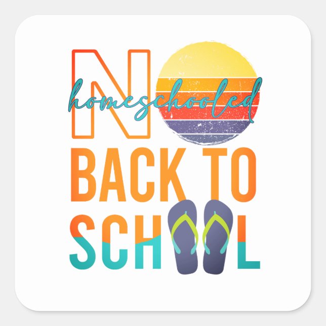 Sticker Carré Pas de retour à l'école - école à domicile (Devant)