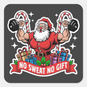 Sticker Carré Pas de sueur pas de cadeau Père Noël levant des ha