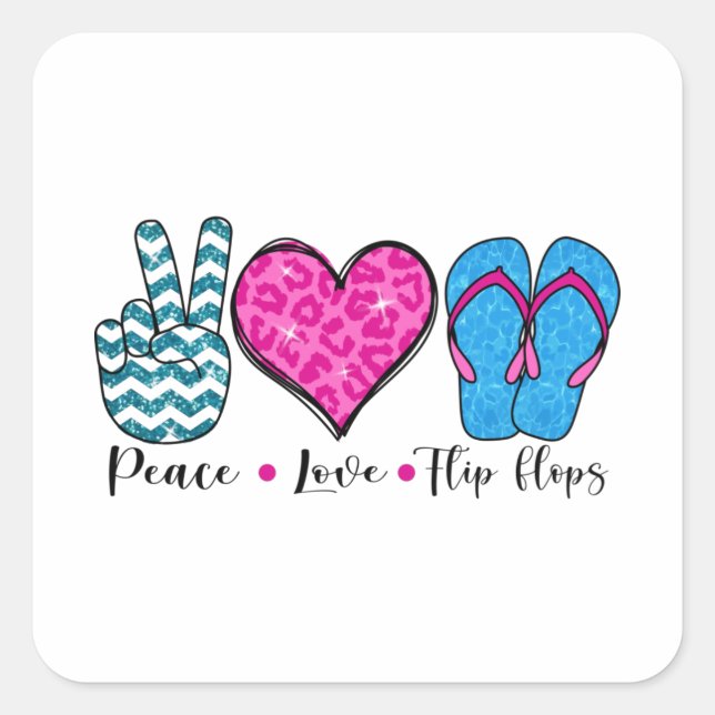 Sticker Carré Peace Love Flip Flops Cool T Shirt (Devant)