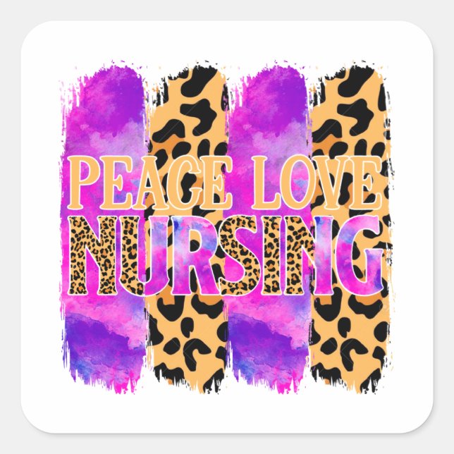 Sticker Carré Peace Love Nursing - Cute Nurse Design (2) (Devant)