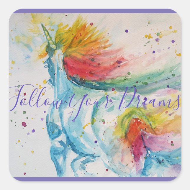 Sticker Carré Peinture Unicorne Suivez vos rêves Aquarelle (Devant)