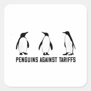 Sticker Carré Penguins contre les tarifs douaniers Anti Trump Ta