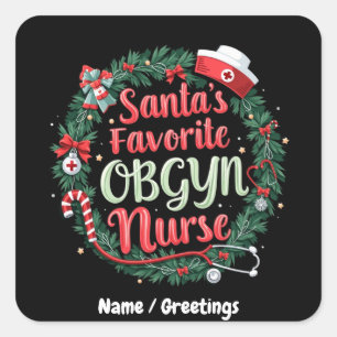 Sticker Carré Père Noël Favorite OBGYN Nurse Treat personnalisab