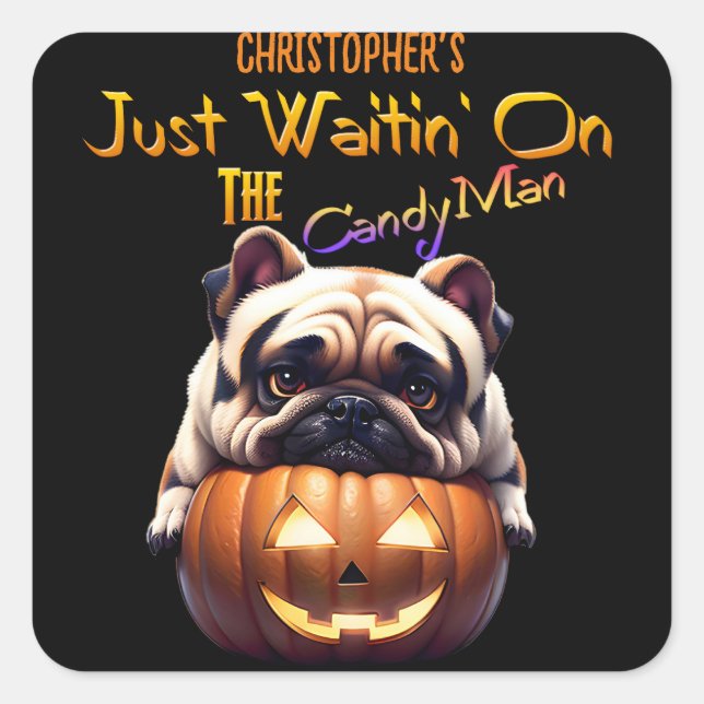 Sticker Carré Personnalisé Cute Funny Halloween Carlin Chiot Bon (Devant)