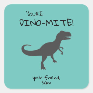 Sticker Carré Personnaliser Vous êtes Dino-mite Dinosaur Carré S