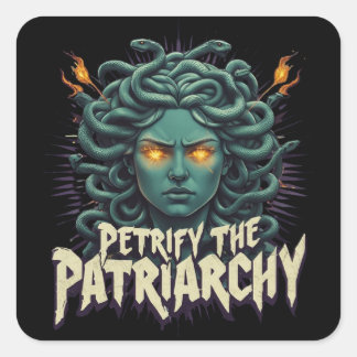 Sticker Carré Pétrifier le Patriarcat Medusa Empowerment