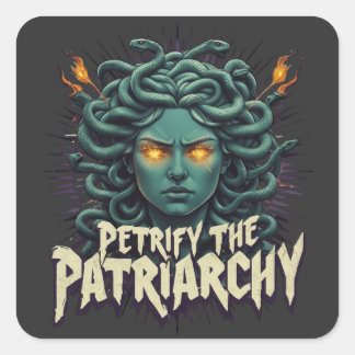 Sticker Carré Pétrifier le Patriarcat Medusa Empowerment