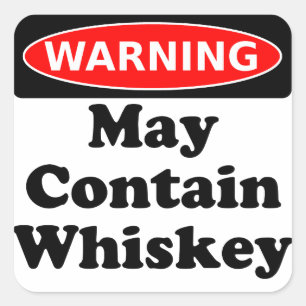 Sticker Carré Peut contenir le whiskey