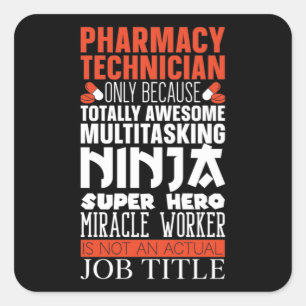 Sticker Carré Pharmacien multitâche Ninja Hero Pharmacy Tech Pha