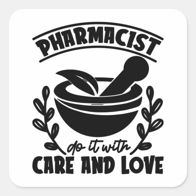 Sticker Carré Pharmacienne Le Faire Avec Soin Et Amour Technicie (Devant)