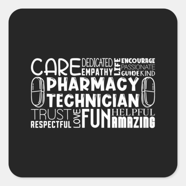 Sticker Carré Pharmacy Tech Quote Medicine Technician Pharmacist (Devant)