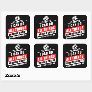 Sticker Carré Phil 4:13 Je Peux Faire Toutes Les Choses Par Chri