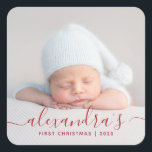 Sticker Carré Photo Baby First Christmas<br><div class="desc">Pour vos mailings de vacances ou de donner cet autocollant Babys First Christmas ajoute le détail final. Personnalisez avec votre bébé photo et nom dans la typographie de script rouge.</div>