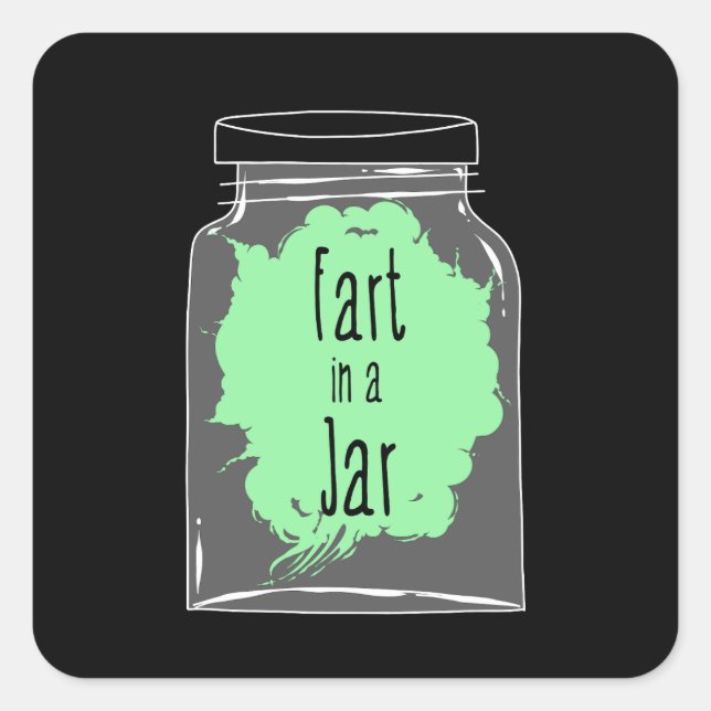 Sticker Carré Pied Dans Un Jar - Fart Joke - Drôle (Devant)
