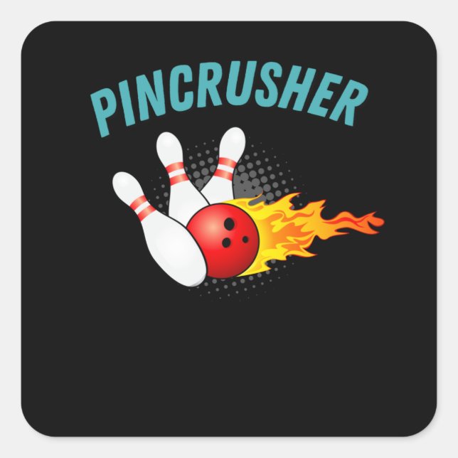 Sticker Carré Pincrusher Bowling Strike Pins Funny Bowler (Devant)