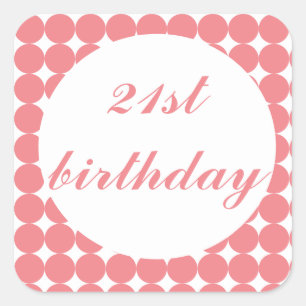 Sticker Carré Pink 21e anniversaire le texte cercles carré autoc