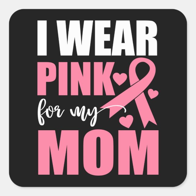 Sticker Carré Pink Ribbon Fighter Survivant Maman Cancer du sein (Devant)
