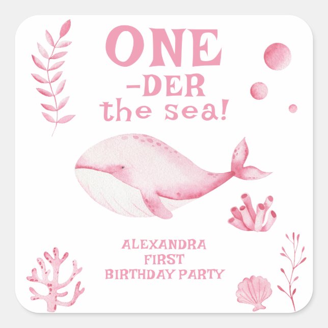 Sticker Carré Pink Whale Oneder The Sea 1st Birthday  (Devant)