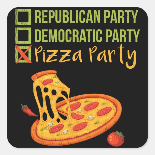 Sticker Carré Pizza Party - Une drôle de nouveauté Voter Politiq (Devant)