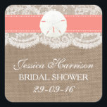 Sticker Carré Plage de sable Dollar - Coral<br><div class="desc">Ces autocollants de douche nuptiale de plage de sable de corail en dollars seront l'accessoire parfait pour toute future mariée! Le design est composé d'un bel arrière - plan rustique effet burlap avec une coupe en dentelle blanche vintage romantique finie avec un étonnant dollar de sable sur un ruban de...</div>
