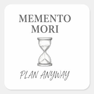 Sticker Carré Plan Memento Mori Quand Même — Carré de Chemise St