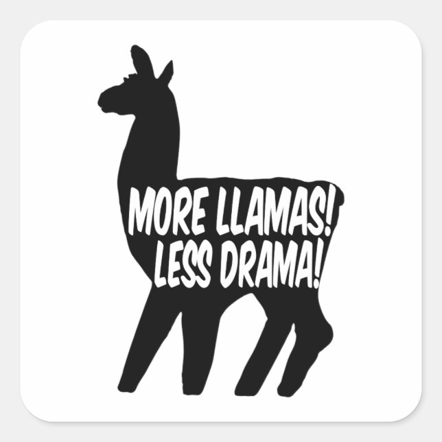 Sticker Carré Plus de lamas moins de drame (Devant)