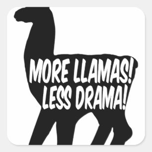 Sticker Carré Plus de lamas moins de drame
