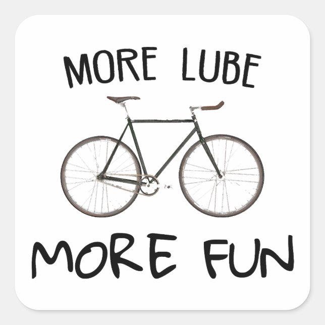 Sticker Carré Plus Lube Plus Vélo Amusant (Devant)