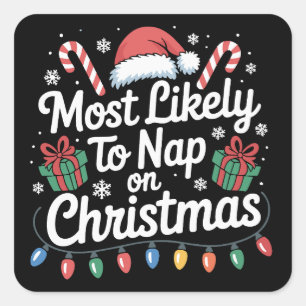 Sticker Carré Plus susceptible de faire la sieste à Noël tenue d