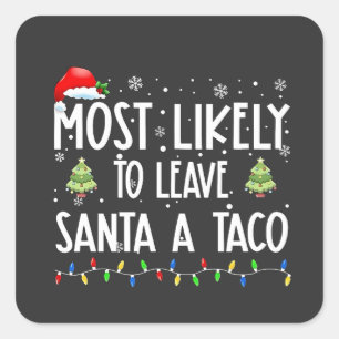 Sticker Carré Plus susceptible de laisser un taco de Noël à Sant