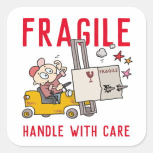 Sticker Carré Poignée Fragile Avec Soin Drôle Fork Lift Cartoon