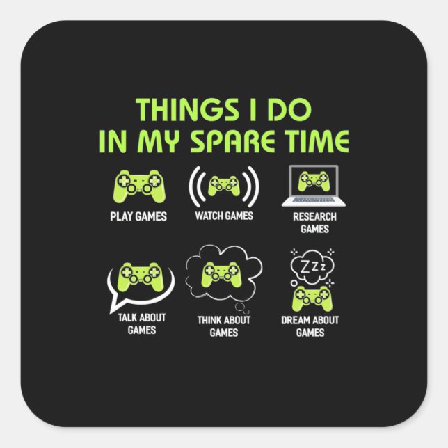 Sticker Carré Poison gamer | Things Gamer Do In My Spare Time (Devant)