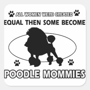 Sticker Carré Poodle Mommy Designs
