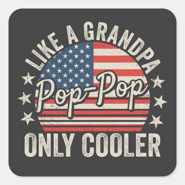Sticker Carré Pop-Pop comme un grand-père mais en plus cool Drap (Devant)