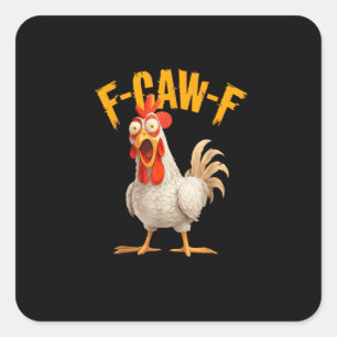 Sticker Carré Poulet F-Awk-F drôle F-Caw-F Coq Pun Rétro Vi