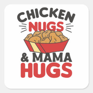 Sticker Carré Poulet Nugs Et Mama Hugs Drôle Nourriture Nuggets