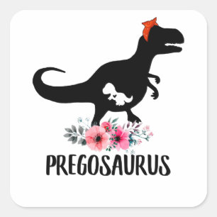 Sticker Carré Pregosaurus Funny Pregancy Don