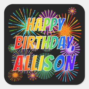 Sticker Carré Prénom "ALLISON", Amusant "HEUREUX ANNIVERSAIRE"