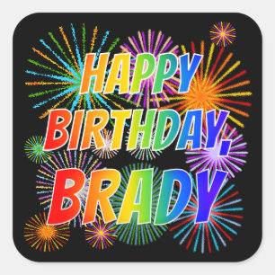Sticker Carré Prénom "BRADY", Fun "HEUREUX ANNIVERSAIRE"