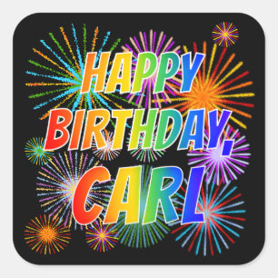 Sticker Carré Prénom "CARL", amusant "HEUREUX ANNIVERSAIRE"