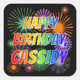 Sticker Carré Prénom "CASSIDY", Amusant "HEUREUX ANNIVERSAIRE"