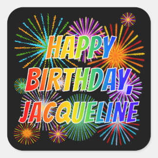 Sticker Carré Prénom "JACQUELINE", Amusant "HEUREUX ANNIVERSAIRE