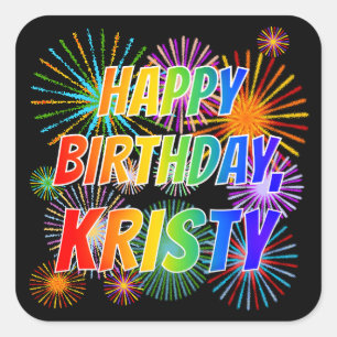 Sticker Carré Prénom "KRISTY", Amusant "HEUREUX ANNIVERSAIRE"